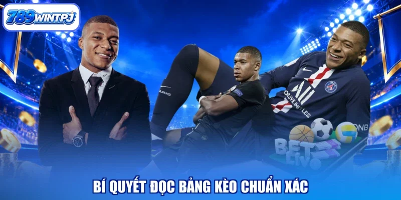 Bí quyết đọc bảng kèo chuẩn xác
