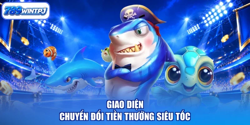 Giao diện chuyển đổi tiền thưởng siêu tốc