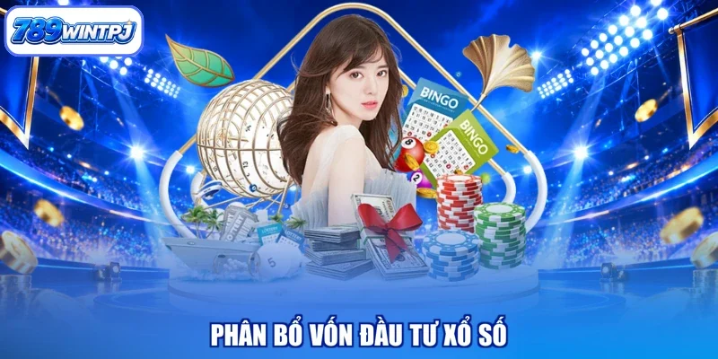 Phân bổ vốn đầu tư xổ số